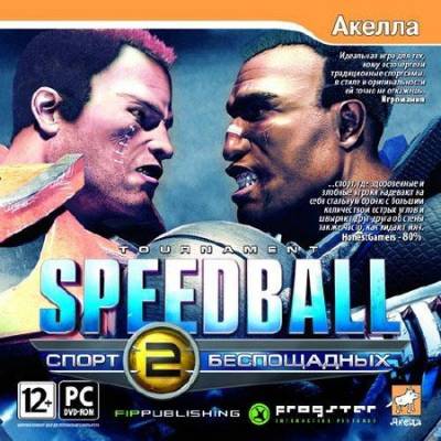 Speedball 2: Спорт беспощадных / Speedball 2: Tournament (2009/Акелла/RUS)