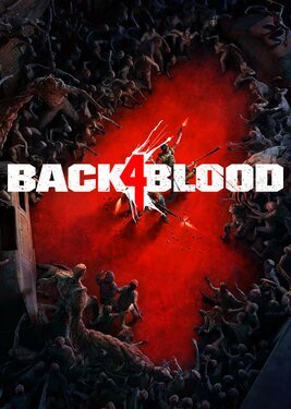 скриншот к Back 4 Blood (2021) PC от R.G. Механики