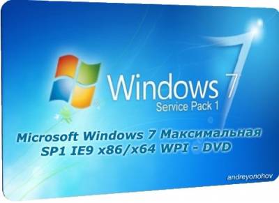 скриншот к Microsoft Windows 7 Максимальная SP1 IE9 x86/x64 WPI - DVD 18.07.2011