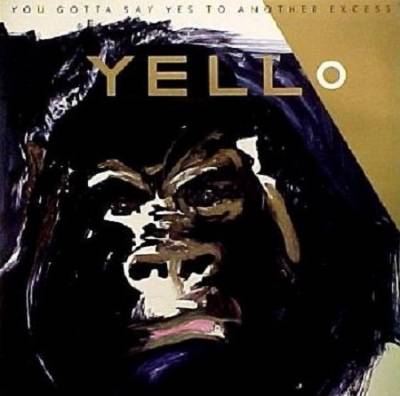 скриншот к Yello - You Gotta Say Yes To Another Excess (1983) FLAC
